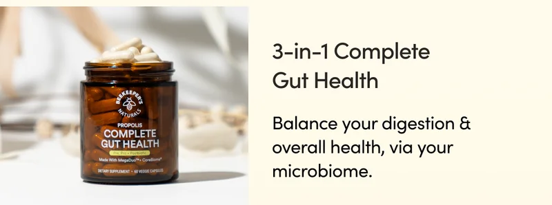 3-in-1 Complete Gut Health  Balance your digestion & overall health, via your microbiome.