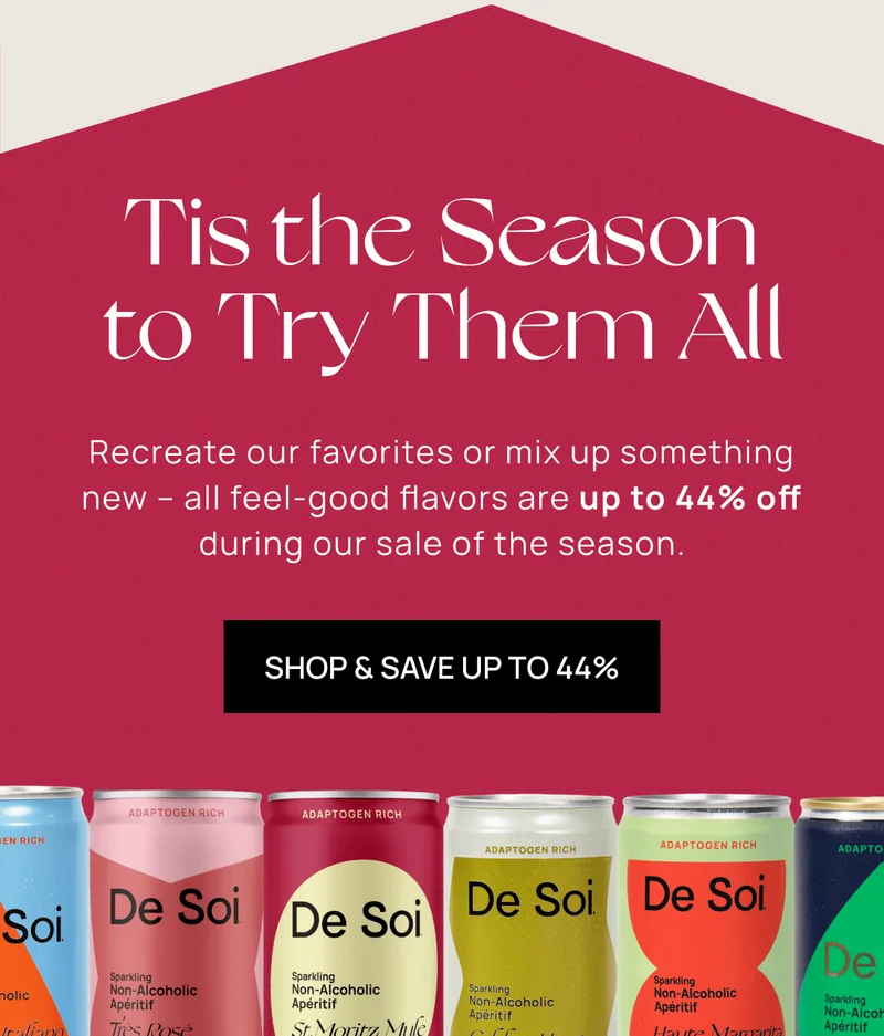 Tis the Season to Try Them All | SHOP & SAVE UP TO 44%