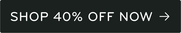 Shop 40% Off Now