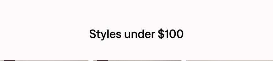 Styles under $100