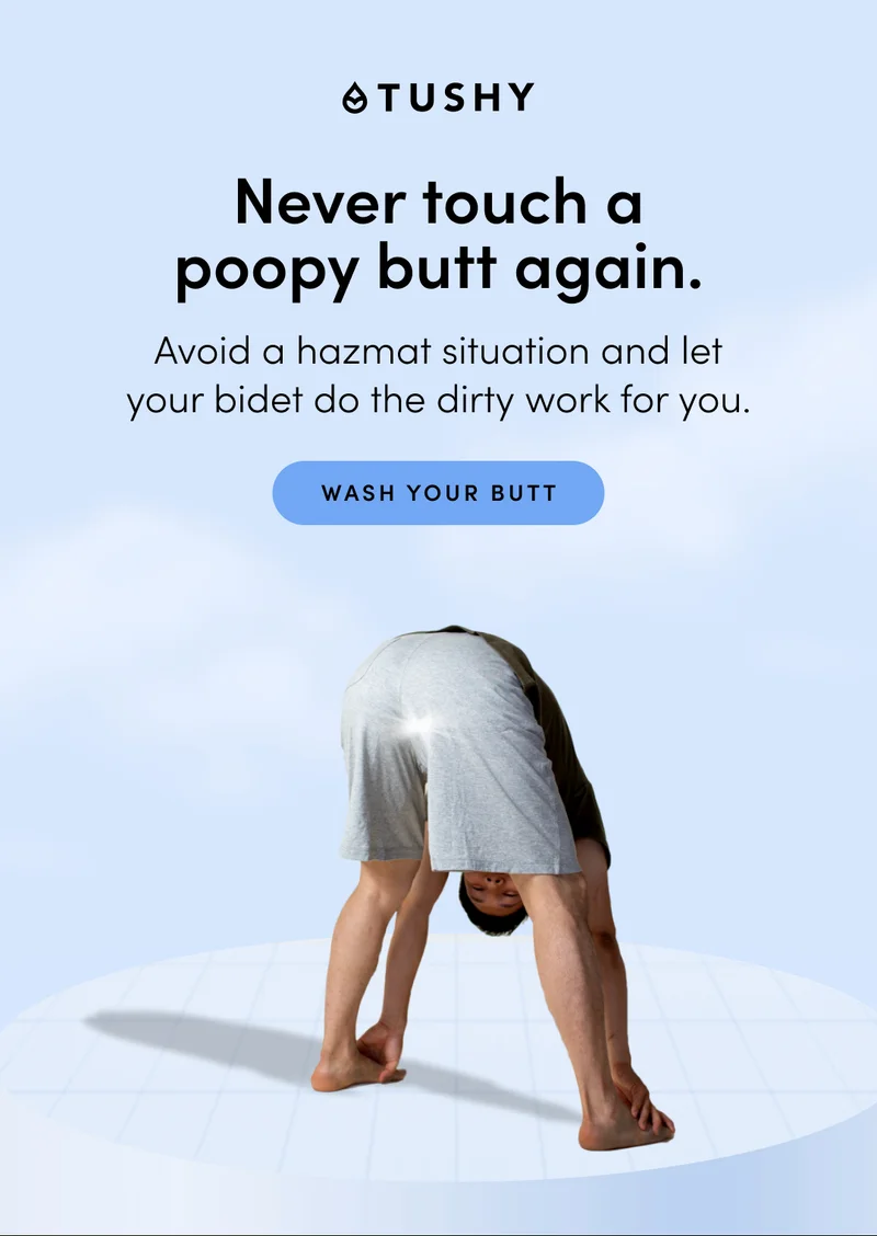 WASH YOUR BUTT