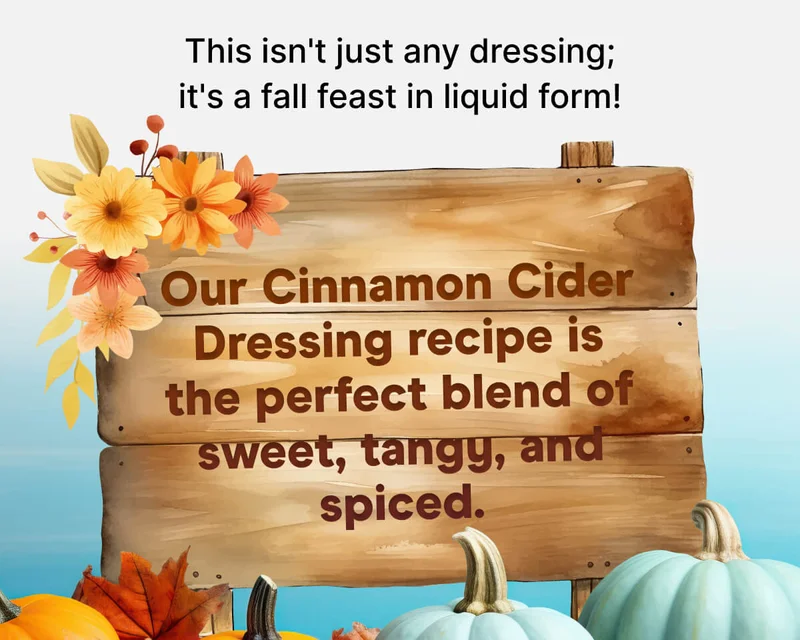 This isn't just any dressing; it's a fall feast in liquid form! Our Cinnamon Cider Dressing recipe is the perfect blend of sweet, tangy, and spiced.