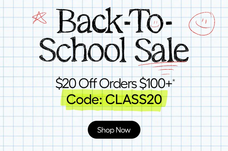 BAck-To-School Sale, $20 Off Orders $100+, Use Code: discount code