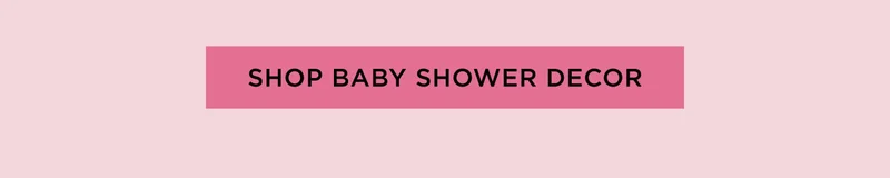 Shop Baby Shower Decor