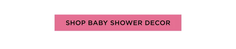 Shop Baby Shower Decor