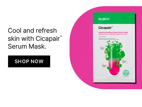 Calling all sensitive skin types. Get 3 free Cicapair full sizes with orders $65+.