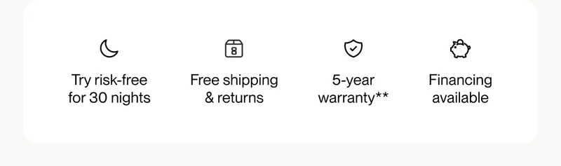 Try risk-free for 30 nights | Free shipping & returns | 5-year warranty