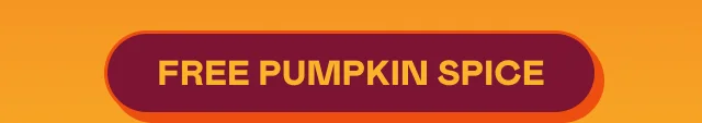 FREE PUMPKIN SPICE