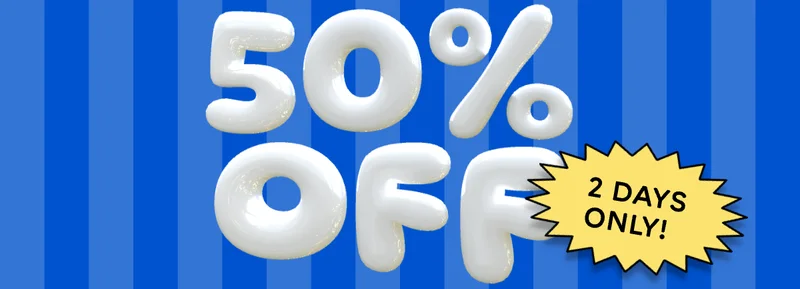 BOGO 50% Off — 2 Days Only!