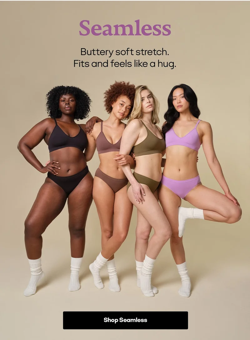 Seamless | Buttery soft stretch. Fits and feels like a hug. Shop Seamless