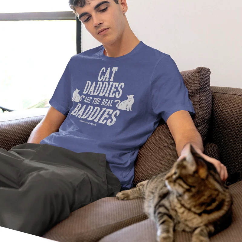 Image of Cat Daddies Are The Real Baddies T-Shirt