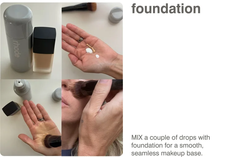 foundation: MIX a couple of drops with foundation for a smooth, seamless makeup base.