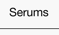 Serums