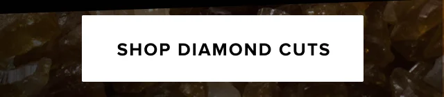 Shop Diamond Cuts