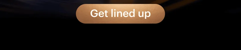 Get Lined Up