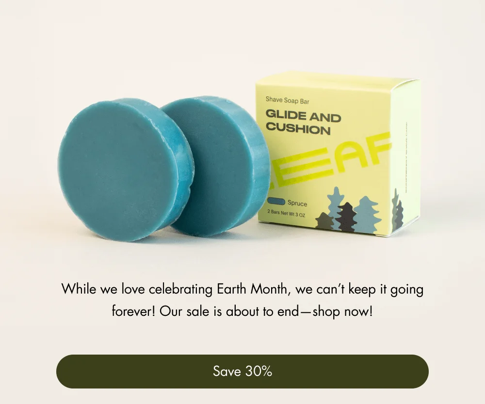 While we love celebrating Earth Month, we can’t keep it going forever! Our sale is about to end—shop now! Save 30%