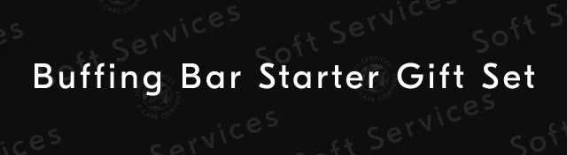 Buffing Bar Starter Gift Set