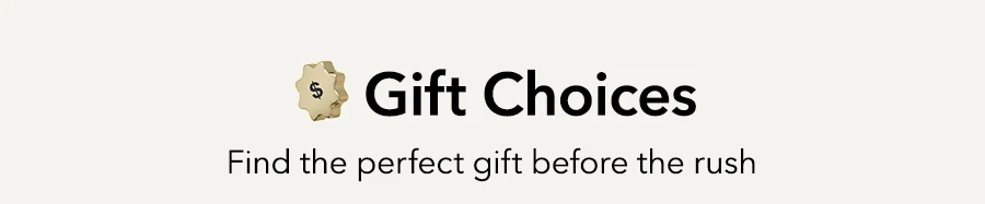 Gift Choices