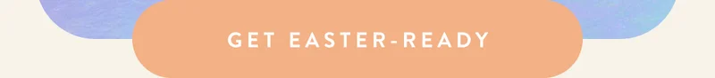 Get Easter Ready