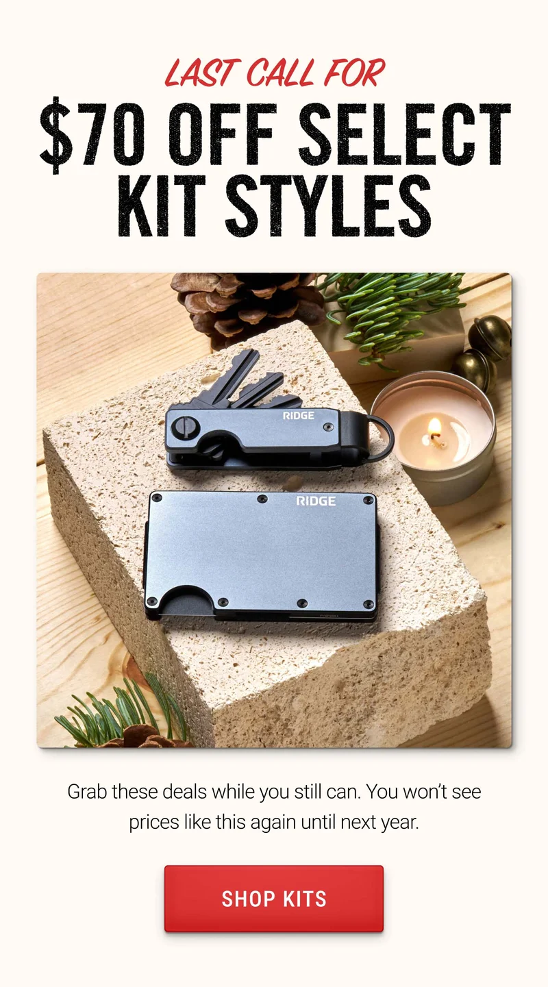 Last Call for $70 Off Select Kit Styles
