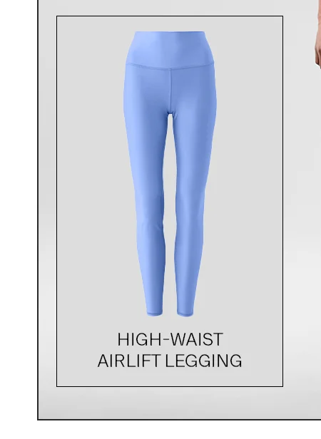 HIGH WAIST AIRLIFT LEGGING