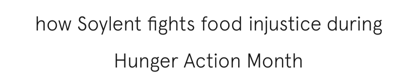how Soylent fights food injustice