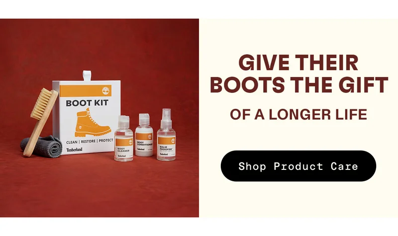 Give their boots the gift of a longer life. Shop Product Care