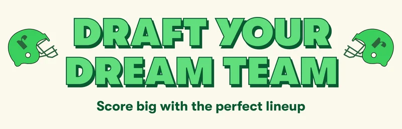 DRAFT YOUR DREAM TEAM 🌿 Score big with the perfect lineup