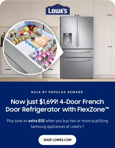 Back by popular demand - Now just $1,699! 4-Door French Door Refrigerator with FlexZone™ - Plus save an extra $50 when you buy two or more qualifying Samsung appliances at Lowe’s.† - Shop Lowes.com
