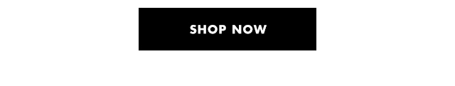 Shop now Shop now