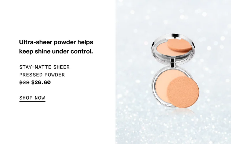 Ultra-sheer powder helps keep shine under control. Stay-Matte Sheer Pressed Powder $38 $26.60 SHOP NOW