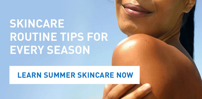 SKINCARE ROUTINE TIPS FOR EVERY SEASON