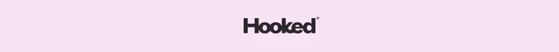 Hooked®