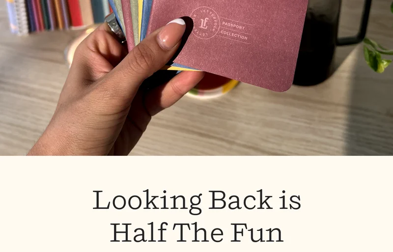 Looking Back is Half The Fun