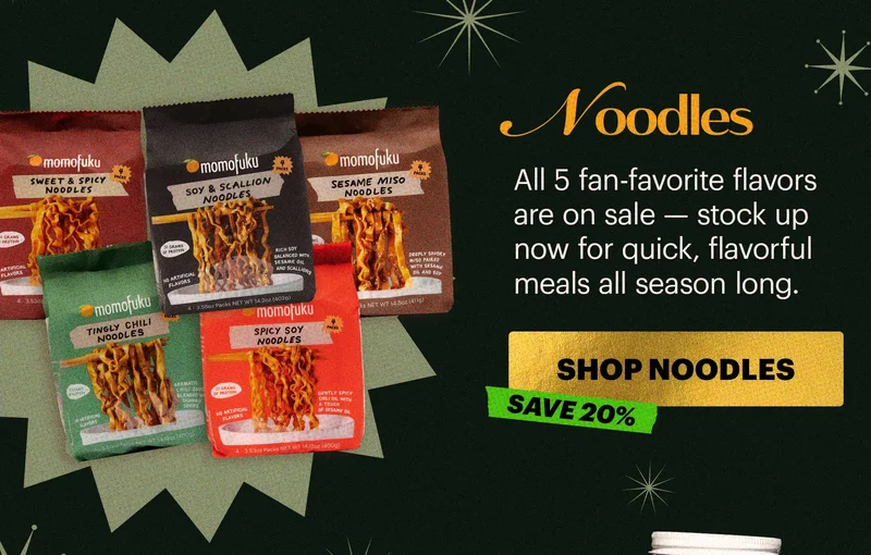 Header: Noodles  Sub-header: All 5 fan-favorite flavors are on sale — stock up now for quick, flavorful meals all season long.  CTA: SHOP NOODLES  TAG: SAVE 20%