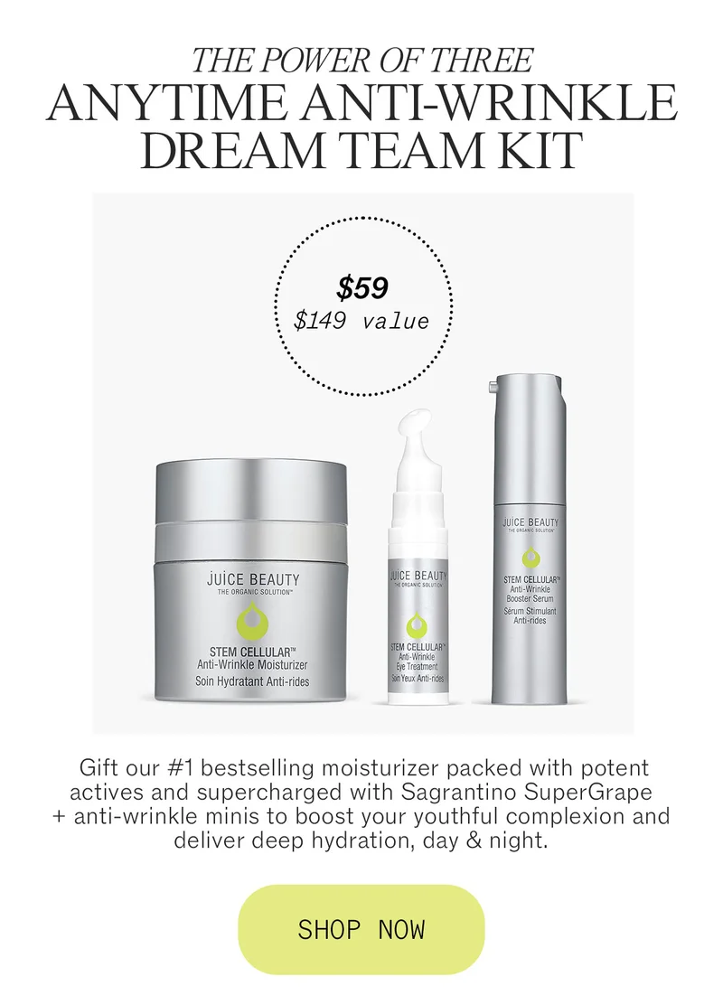 The Power of Three Anytime Anti-Wrinkle Dream Team