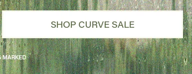 White banner displaying "SHOP CURVE SALE" in dark gray, set against a blurred green and brown nature backdrop. Discover incredible deals on the Curve Sale.