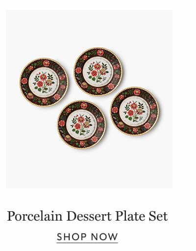 Porcelain Dessert Plate Set SHOP NOW