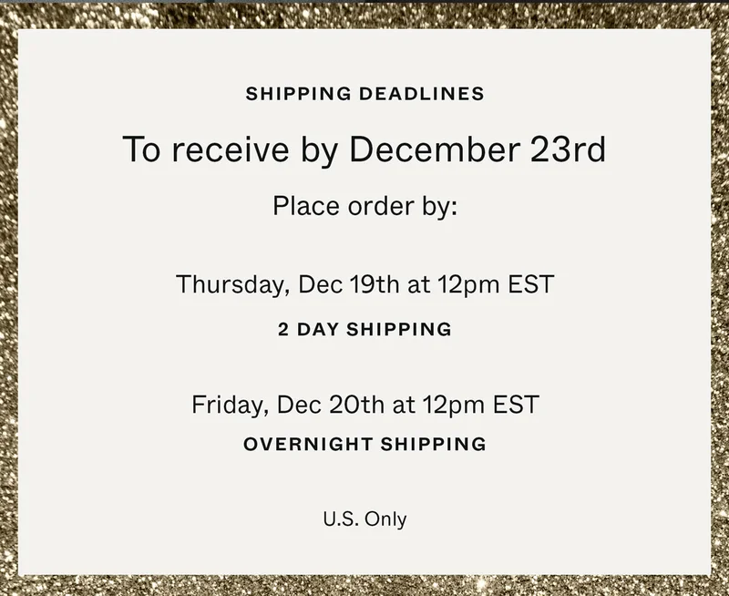 Shipping Deadlines