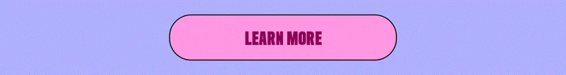 LEARN MORE
