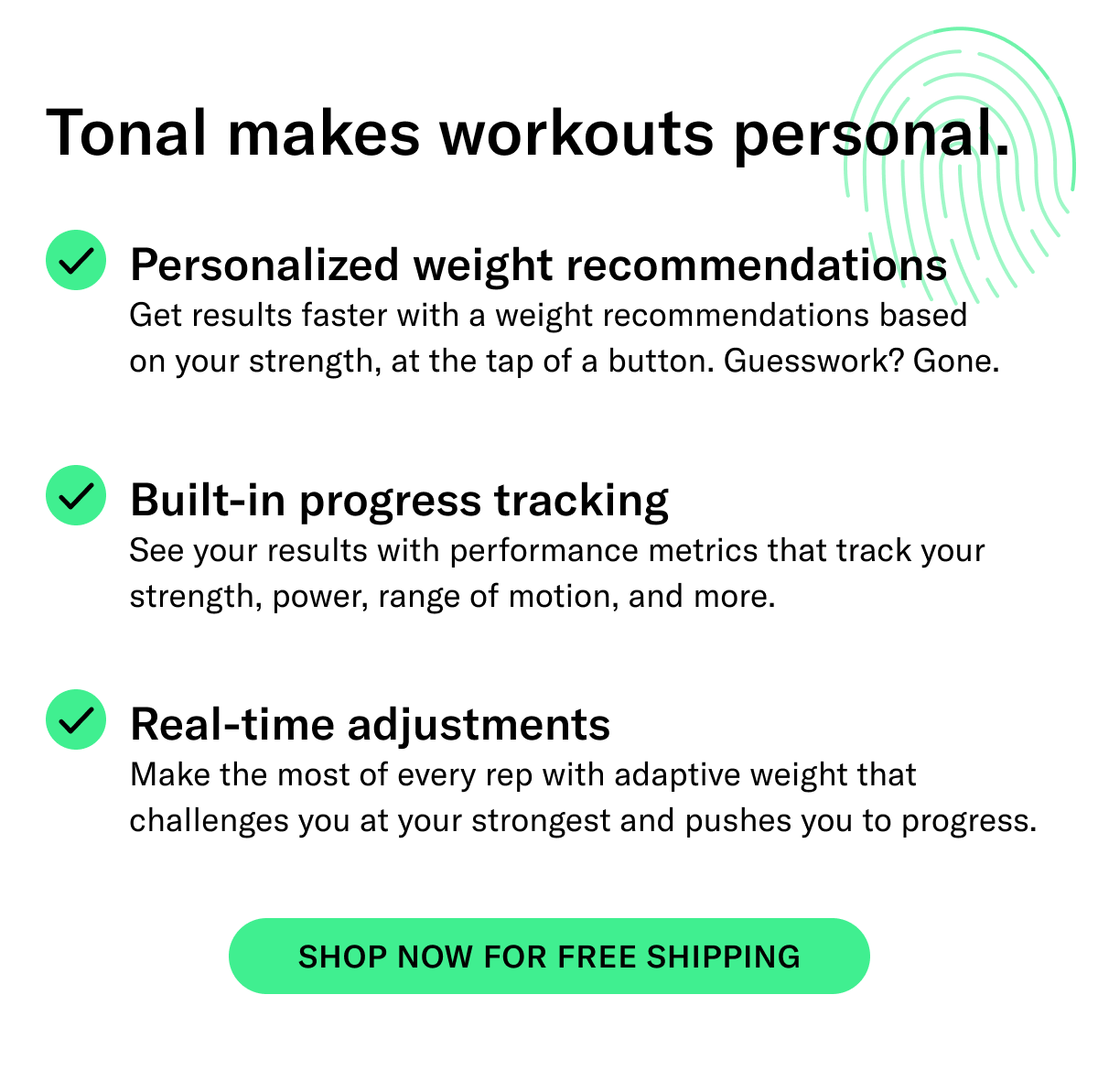 Tonal makes workouts personal.