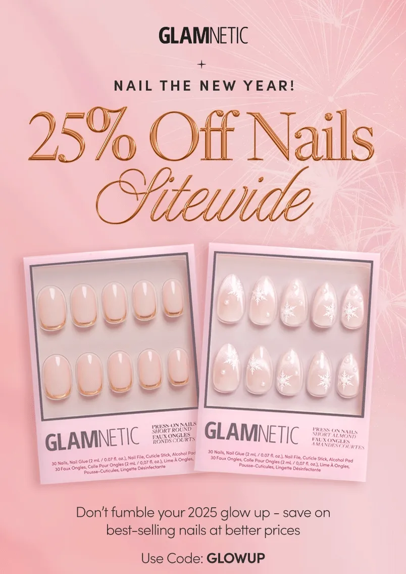 Get 25% off Nails Sitewide with the code GLOWUP