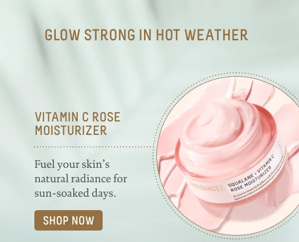 Glow Strong In Hot Weather