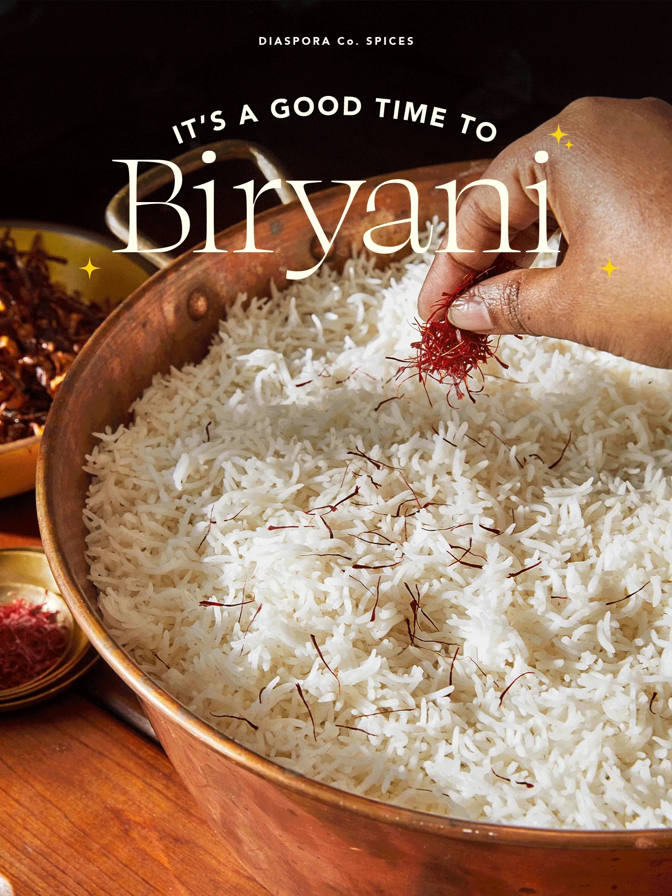 It's a good time to biryani