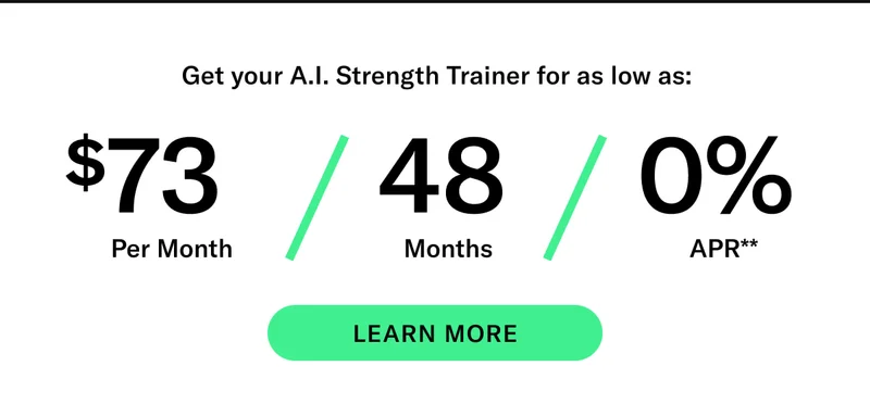 Get an entire gym for less. Gain more and spend less with a complete gym and personal trainer experience at home.  Finance Tonal with affirm for as low as: $73 per month/ 48 months/ 0% APR** Tough workouts.  Easy payments. With Affirm, there are no hidden fees—just easy monthly payments. Real time credit decisions. Get approved with Affirm in real-time and begin building your strength as well as your credit.