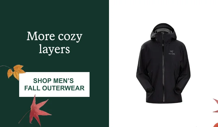 More cozy layers. Click here to SHOP MEN'S FALL OUTERWEAR