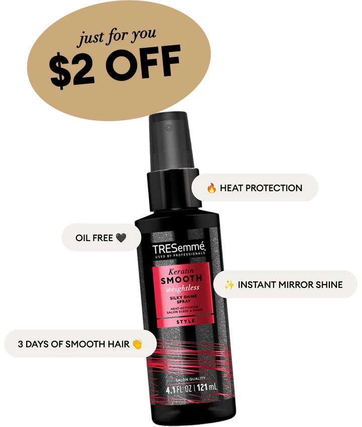 just for you $2 OFF | TRESemmé | USED BY PROFESSIONALS