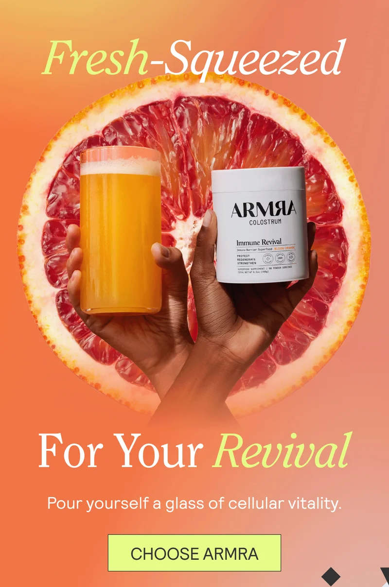 Fresh-Squeezed For Your Revival. Pour yourself a glass of cellular vitality.