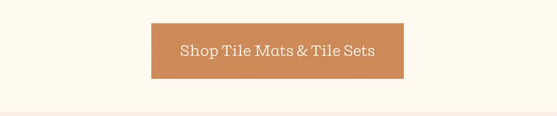 Shop Tile Mats & Tile Sets