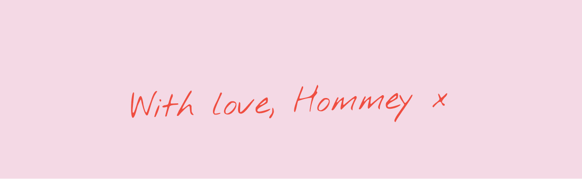 With Love, Hommey x